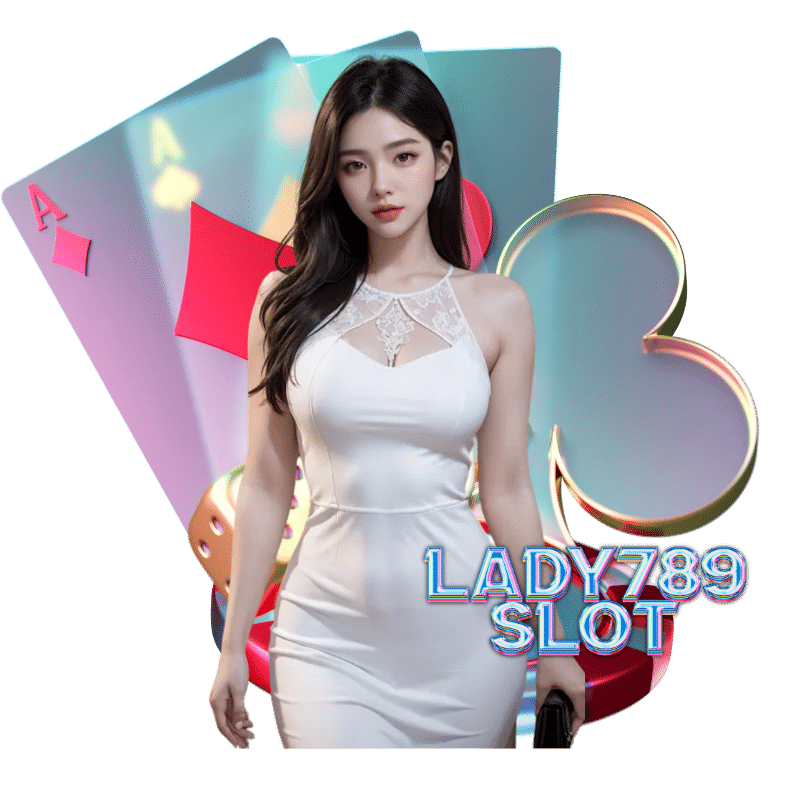 LADY789SLOT-คาสิโนสด